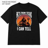 He's From Texas I Can Tell Graphic T-Shirt