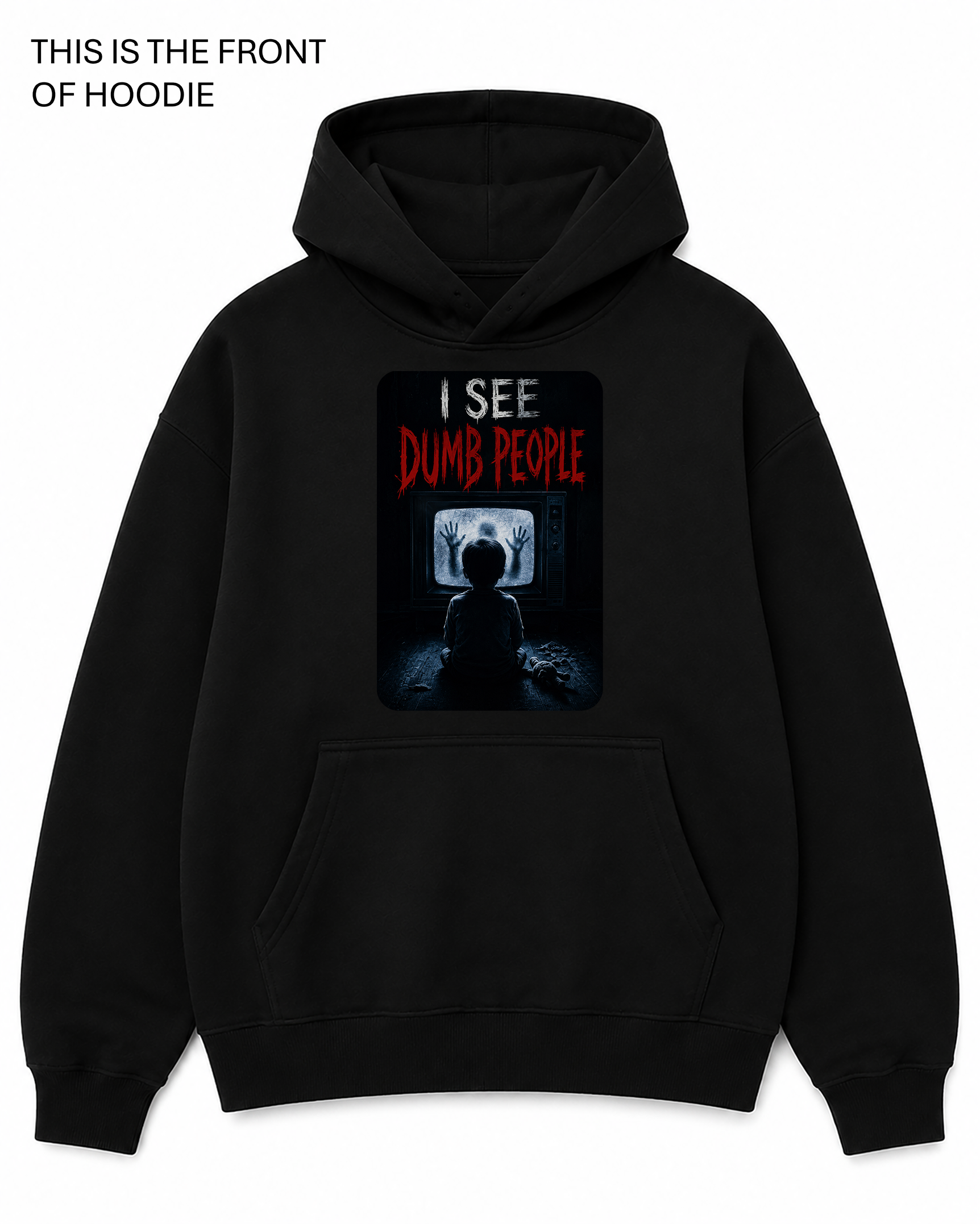BDG Graphic Hoodie - I See dumb People