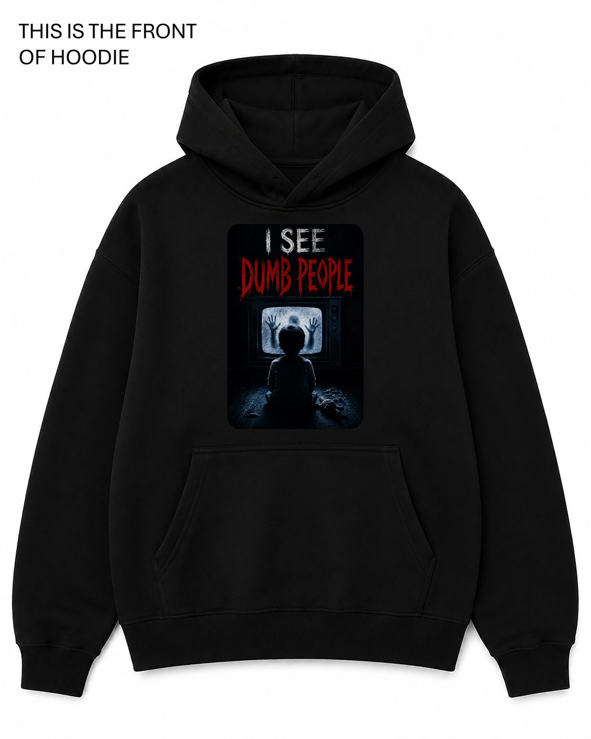 BDG Graphic Hoodie - I See dumb People