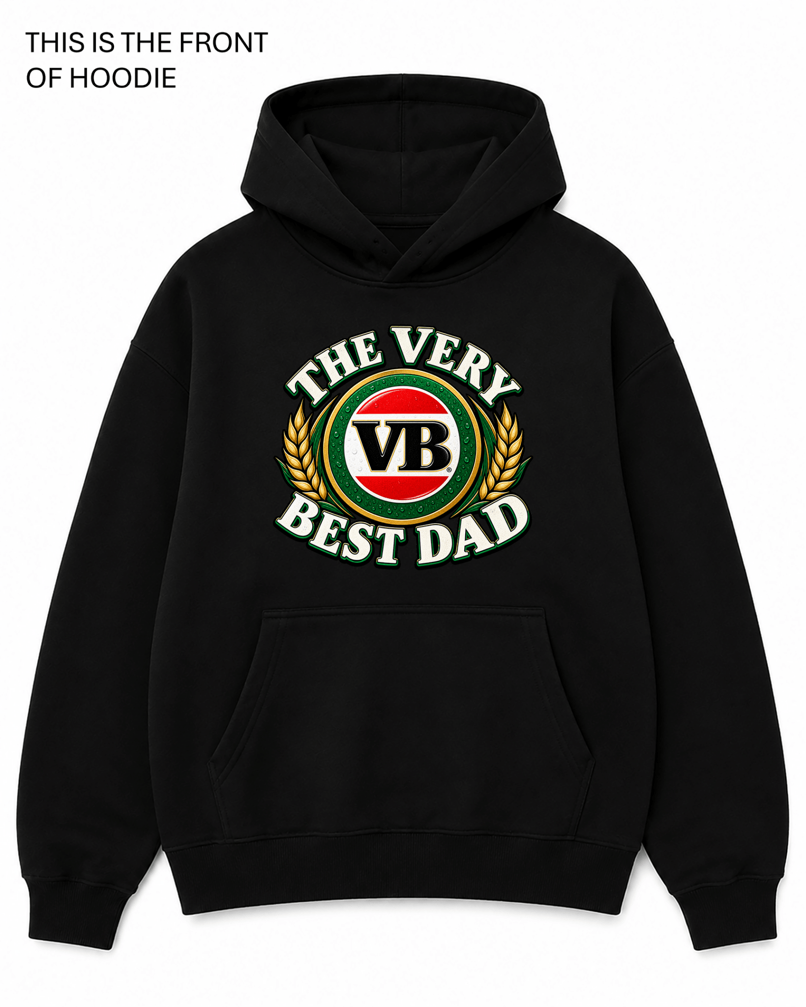 BDG Graphic Hoodie - VB Very Best Dad - Built Different Goods