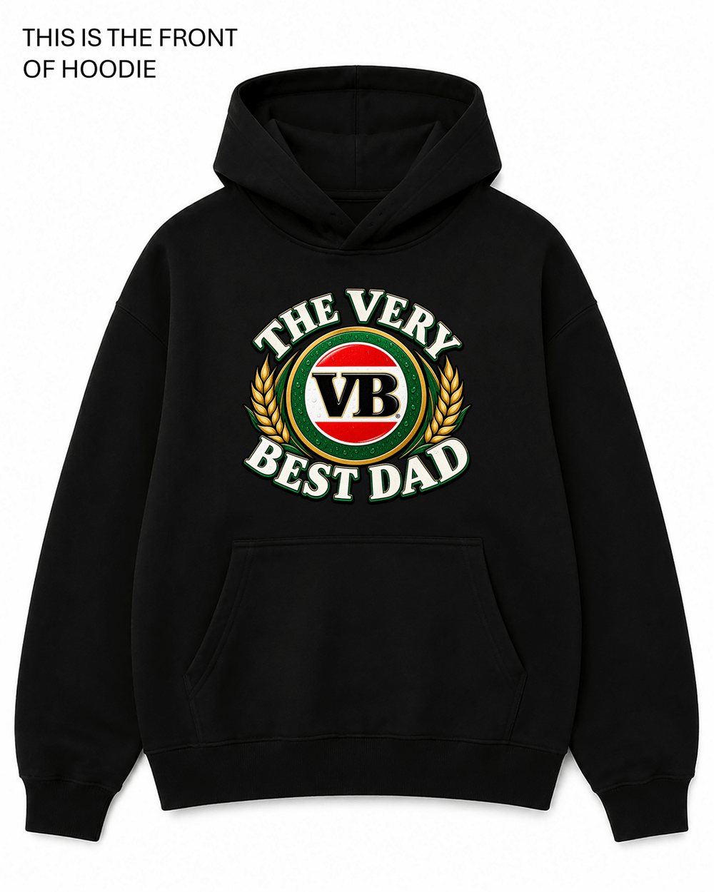 BDG Graphic Hoodie - VB Very Best Dad - Built Different Goods
