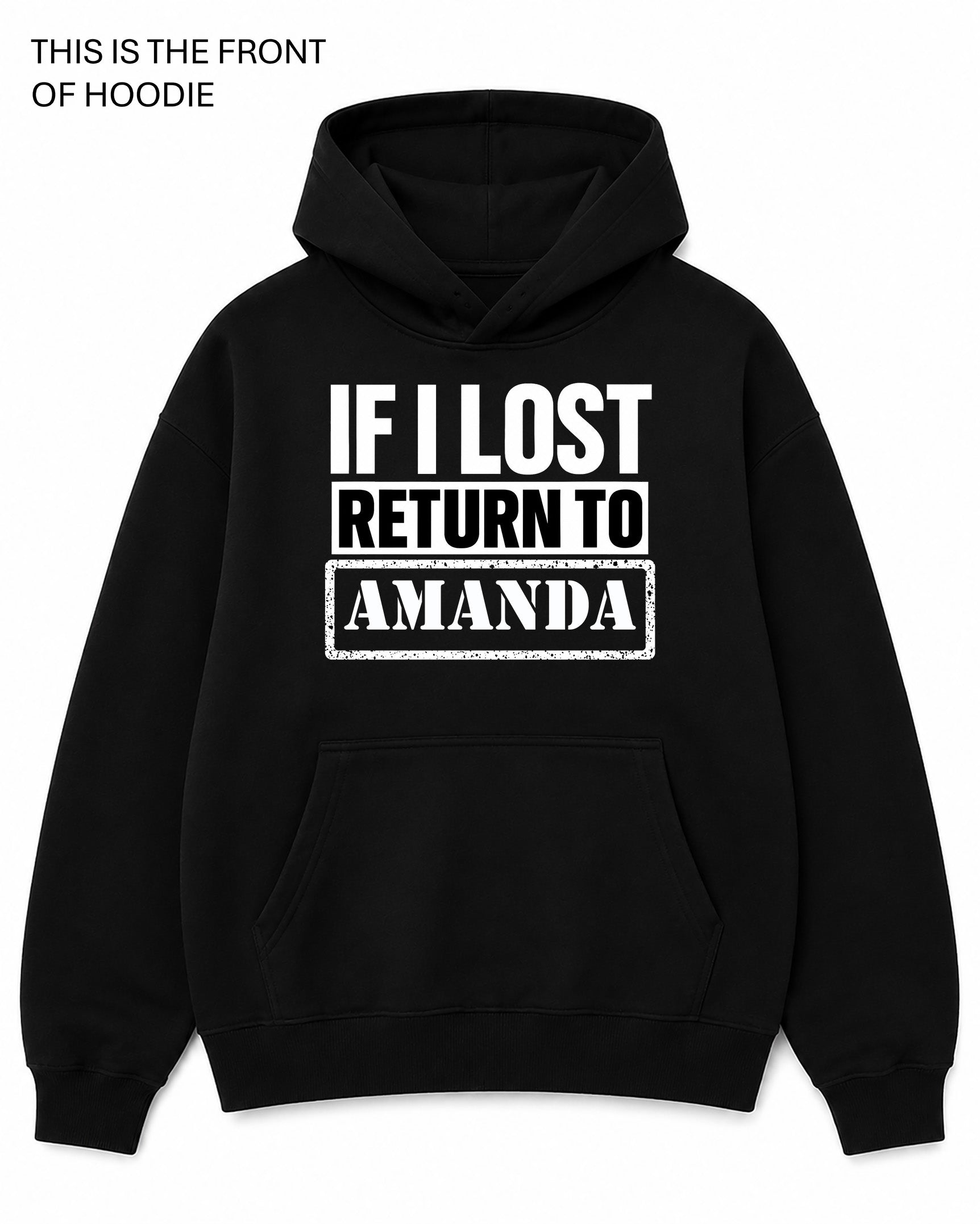 If Lost Return to Graphic Hoodie - Built Different Goods