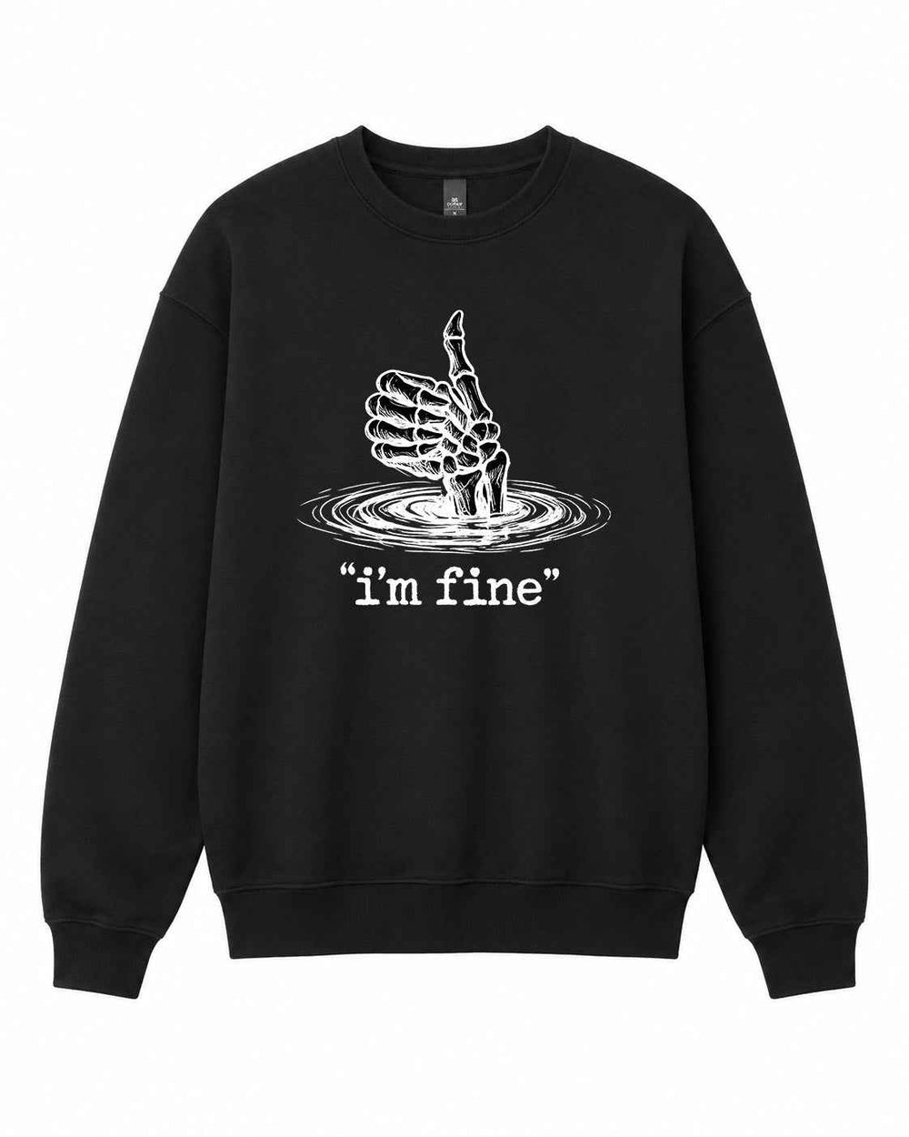 I'm Fine Graphic Crewneck Sweatshirt