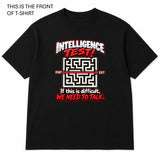 Intelligence Test Graphic T-Shirt - Built Different Goods
