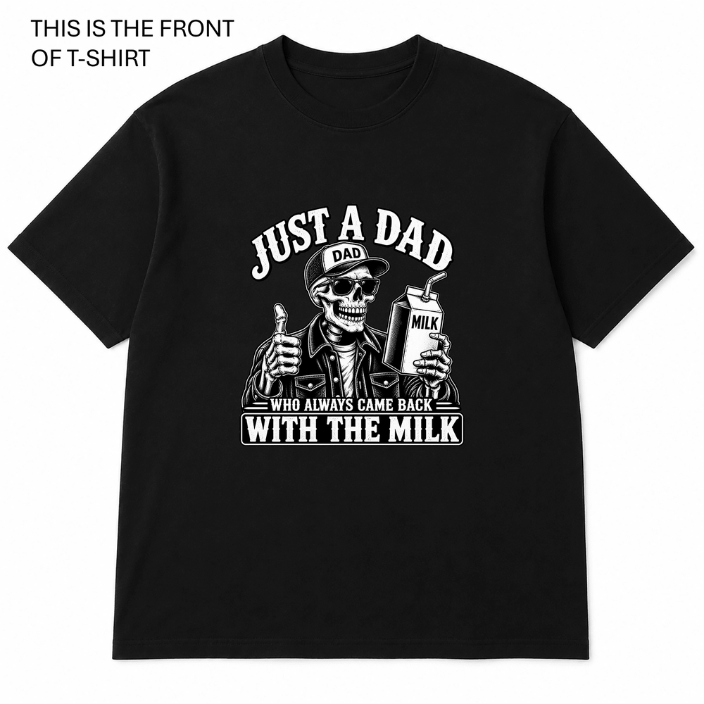 Just a Dad Graphic T-Shirt - Built Different Goods