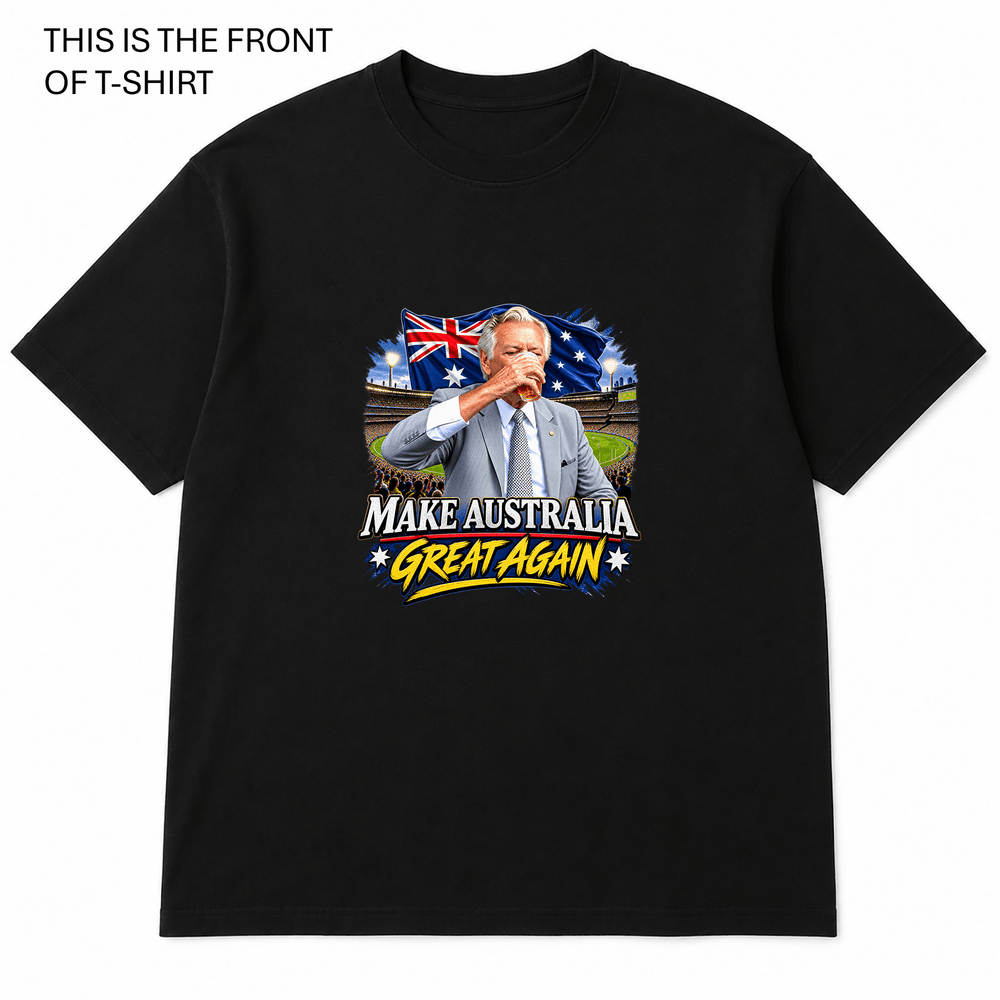 Make Australia Great Again Graphic T-Shirt - Built Different Goods