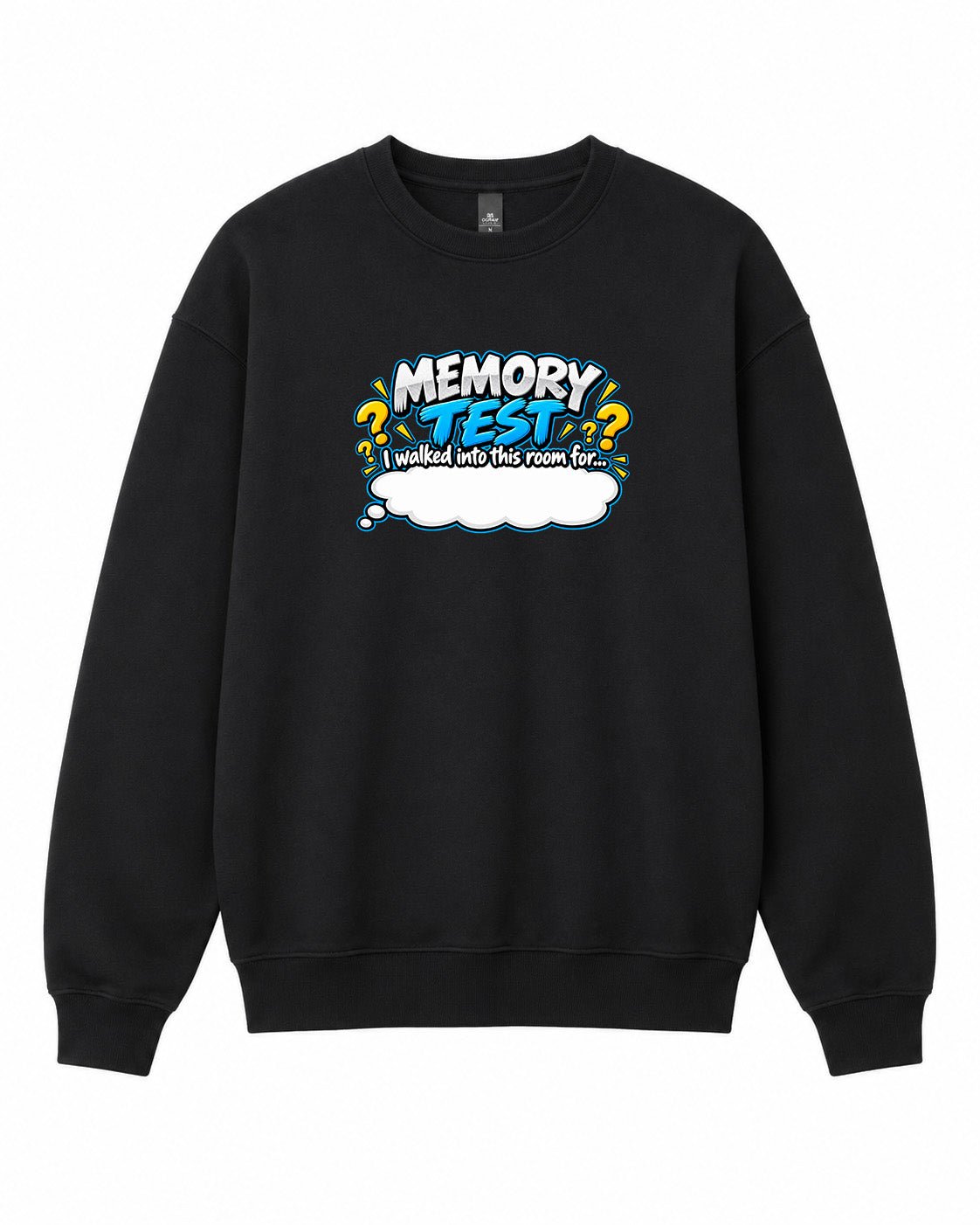 Memory Test Graphic Crewneck Sweatshirt - Built Different Goods