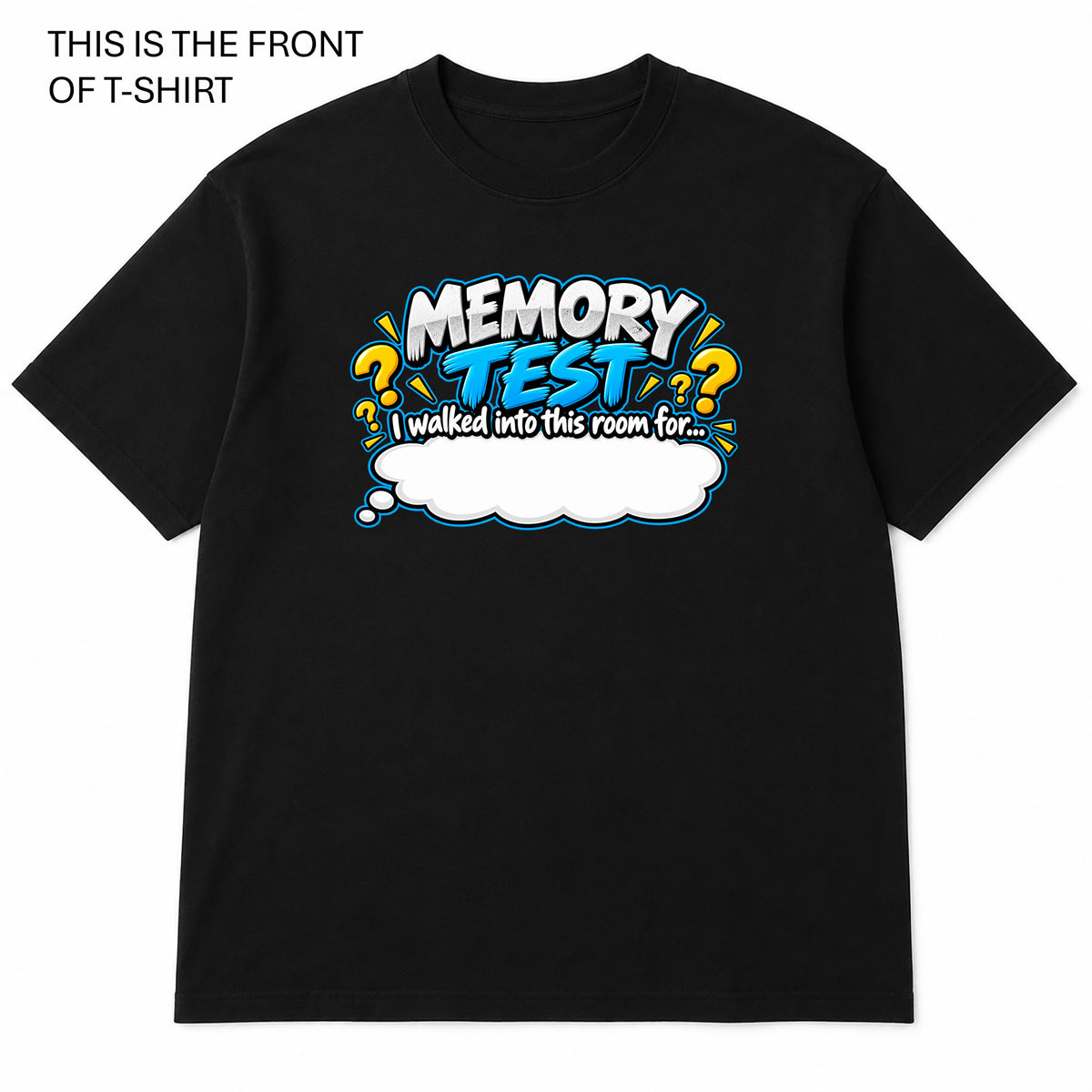 Memory Test Graphic T-Shirt - Built Different Goods