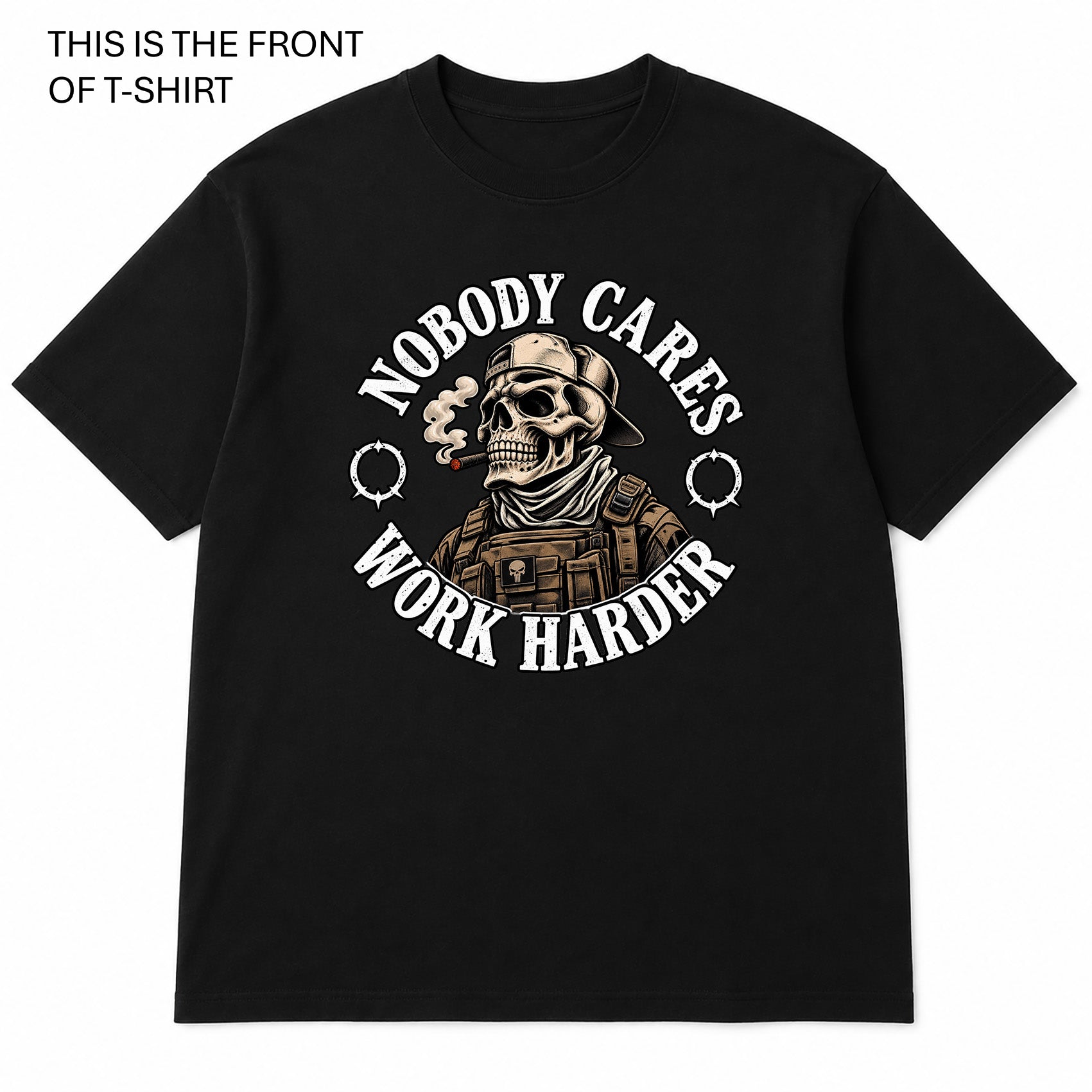 Nobody Cares Graphic T-Shirt - Built Different Goods