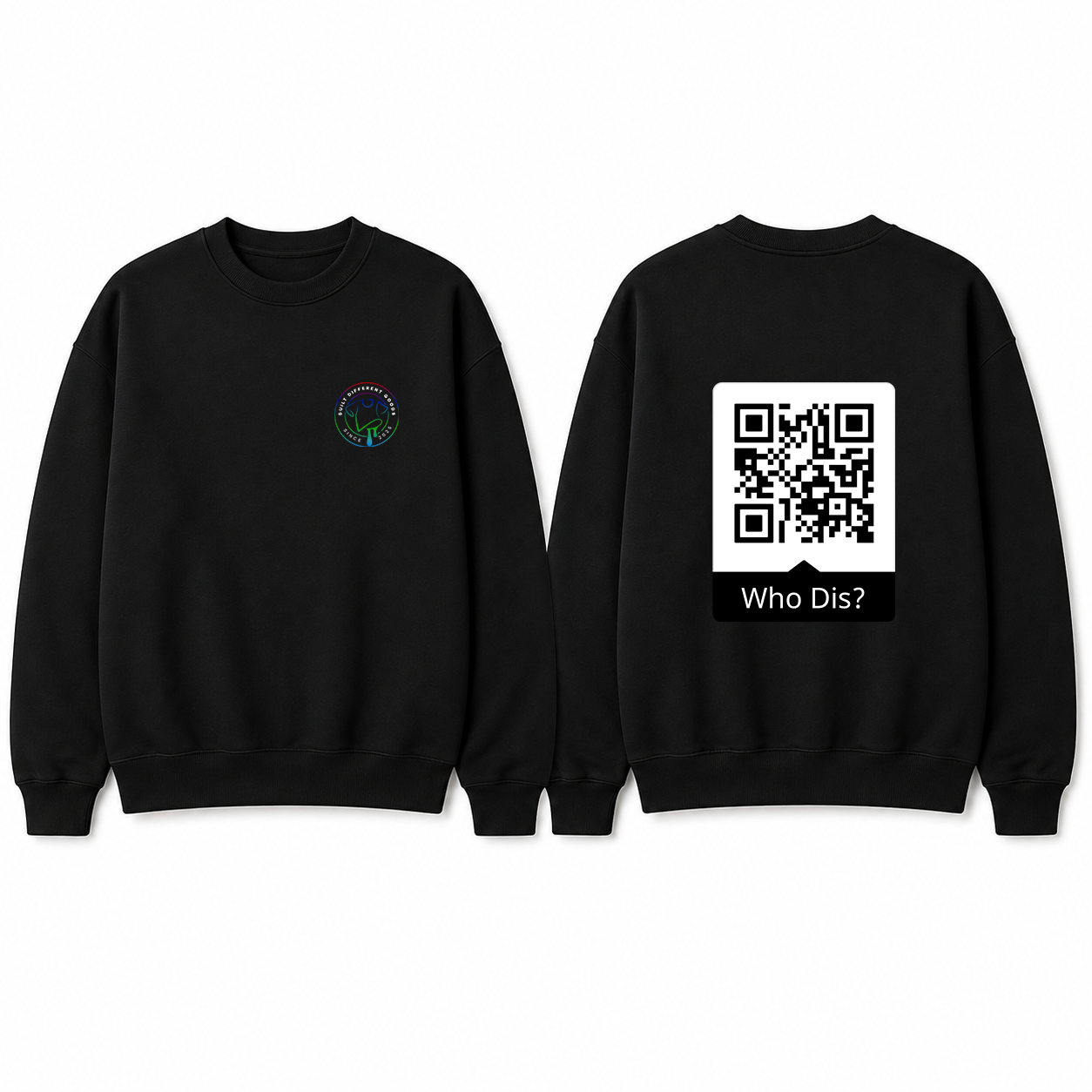 BDG Crew Neck Sweatshirt  - QR - Who Dis?