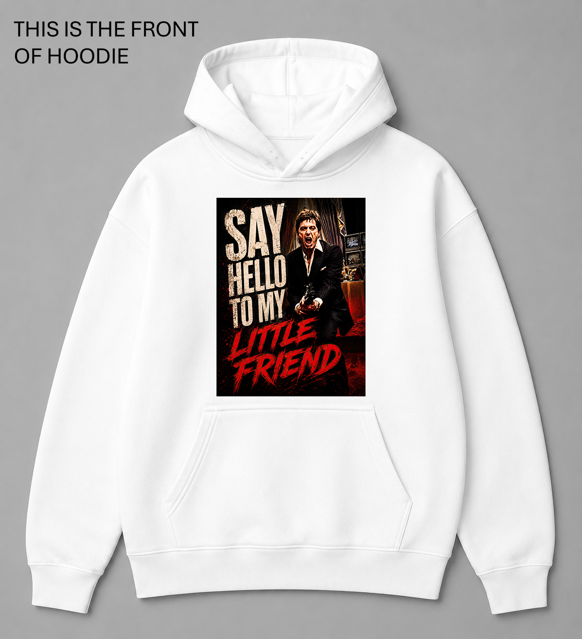 BDG Graphic Hoodie - Say hello to my little friend - Original