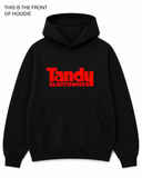 Premium graphic hoodie featuring the Tandy retro design . Comfortable everyday hoodie available in sizes S to True 5XL.