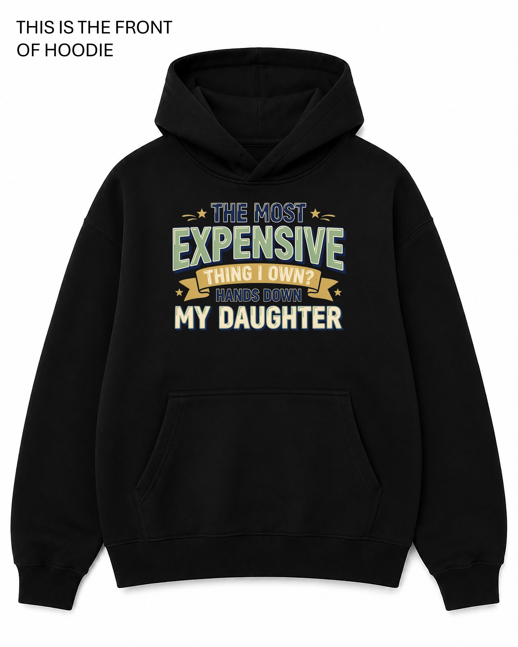 The Most Expensive Thing I Own Graphic Hoodie - Built Different Goods