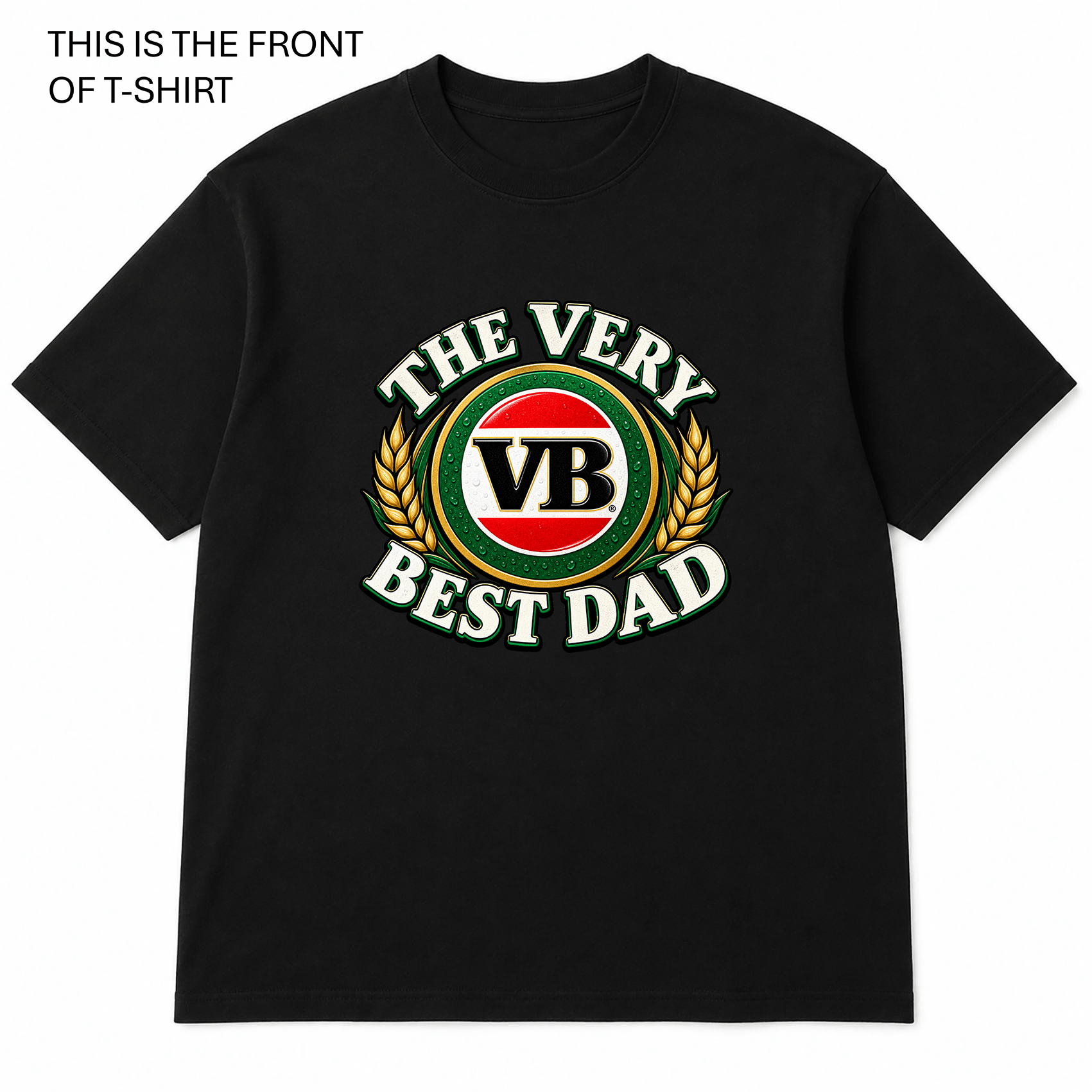 BDG Graphic T-Shirt - VB Very Best Dad - Built Different Goods