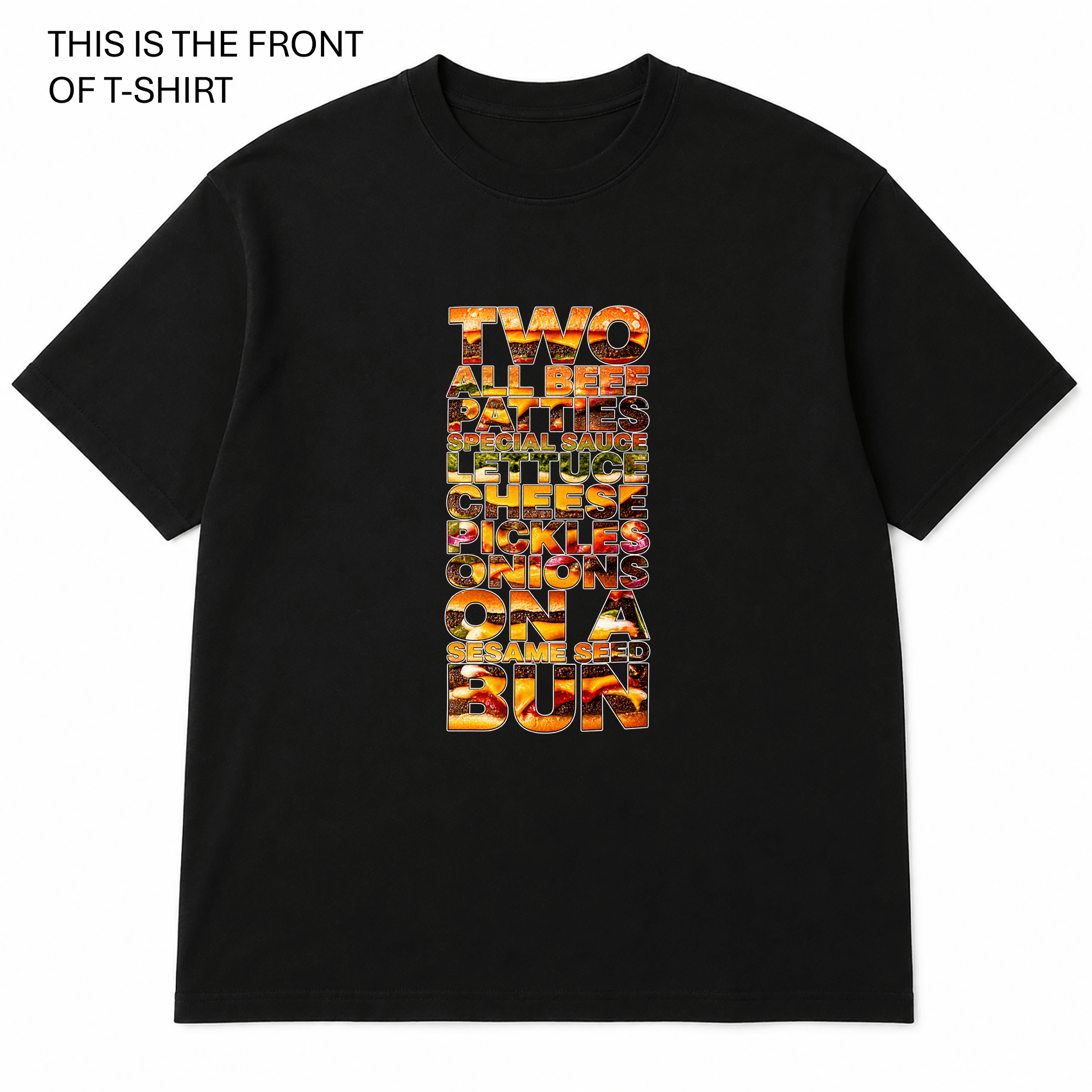 Two All Beef Patties Graphic T-Shirt - Built Different Goods
