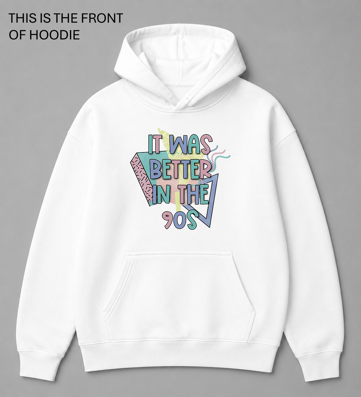 Premium graphic hoodie featuring the It was better in the 90s design by Built Different Goods. Comfortable everyday hoodie available in sizes S to True 5XL.