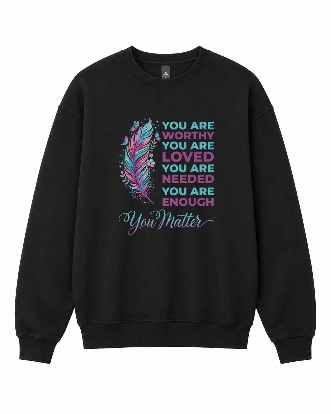 You Matter Graphic Crewneck Sweatshirt